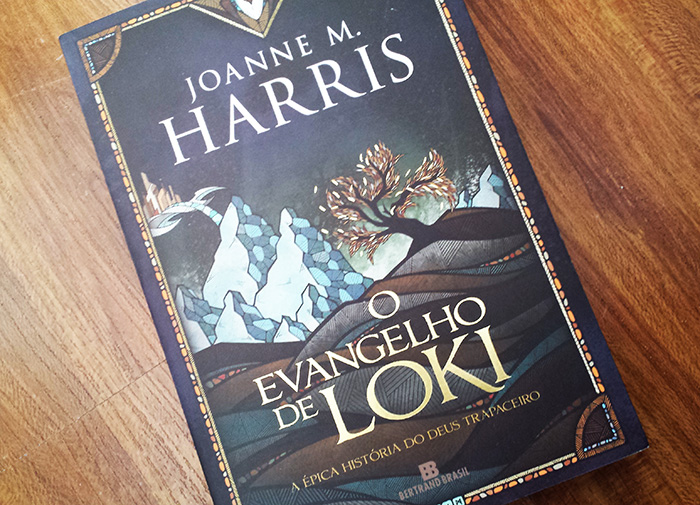 CRÍTICA – O Evangelho de Loki (2016, Joanne M. Harris)