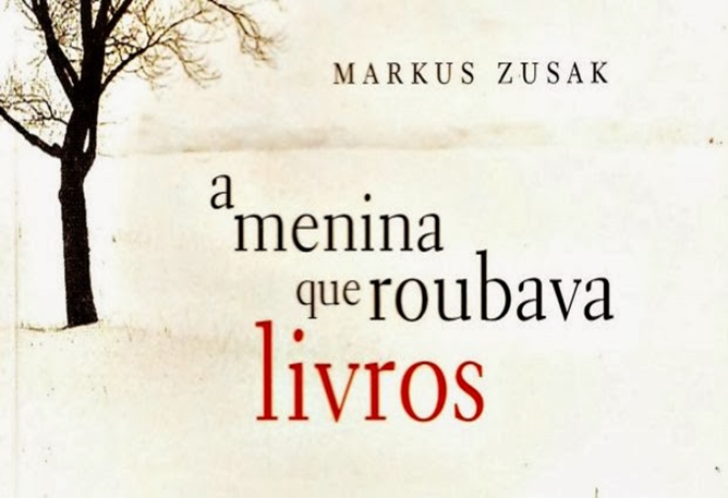 CRÍTICA – A Menina Que Roubava Livros (2007, Markus Zusak)