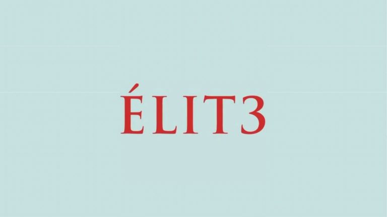Elite: Primeiras impressões da 3ª temporada