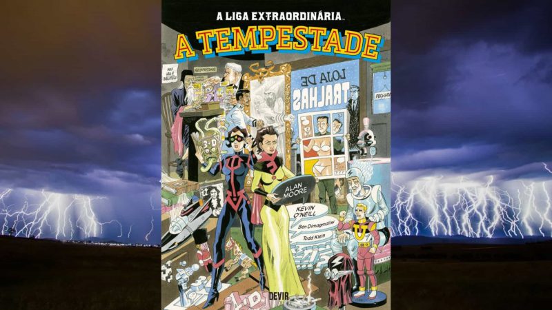 CRÍTICA - A Liga Extraordinária: A Tempestade (2020, Devir)