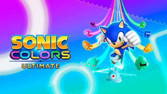 Sonic Colors: Ultimate é a remasterização do jogo lançado em 2010 e está disponível para PC e consoles. Leia nossa análise pro Nintendo Switch