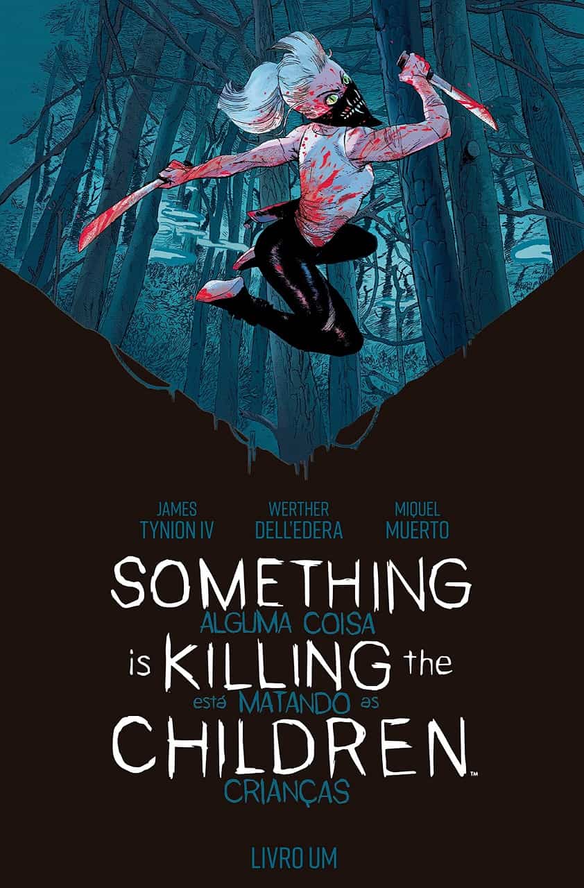 CRÍTICA | Something is Killing the Children - Alguma Coisa Está Matando as Crianças: Vol. 1 (2021, Devir)